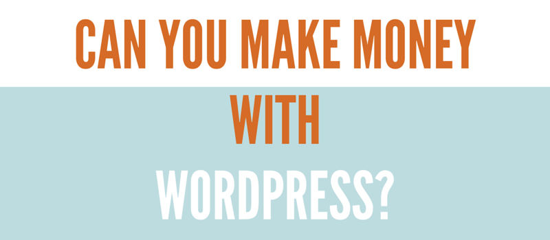 make money with wordpress